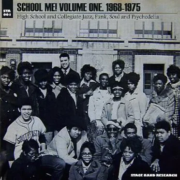 School Me! Volume One (1968-1975) by Various Artists - album cover