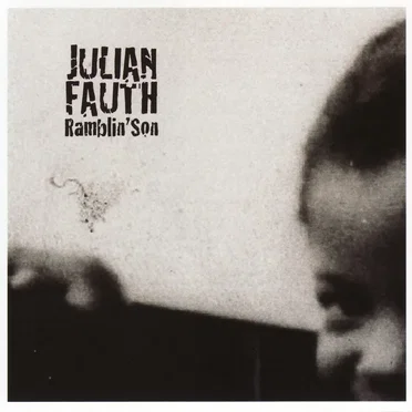 Ramblin' Son by Julian Fauth - album cover