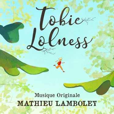 Tobie Lolness: Original Series Soundtrack
