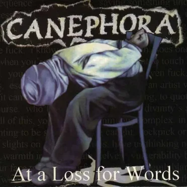 At A Loss For Words by Canephora - album cover