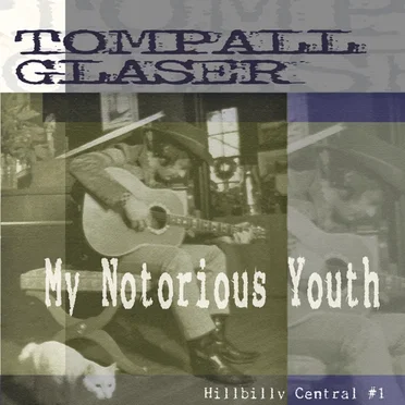 My Notorious Youth: Hillbilly Central #1