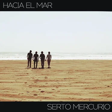 Hacia el Mar by Serto Mercurio - album cover