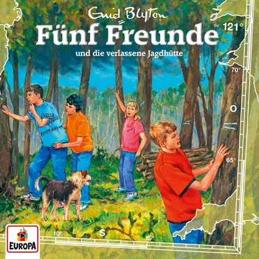 Fünf Freunde, Episode 121: und die verlassene Jagdhütte by Enid Blyton - album cover