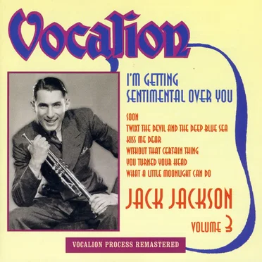 I'm Getting Sentimental Over You, Volume 3 by Jack Jackson - album cover