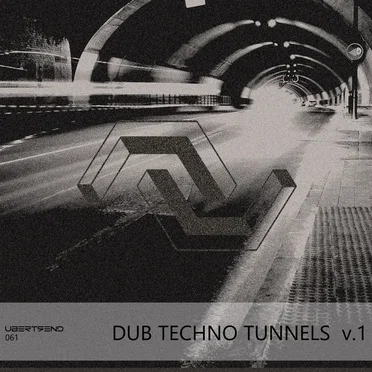 Dub Techno Tunnels v.1 by Various Artists - album cover