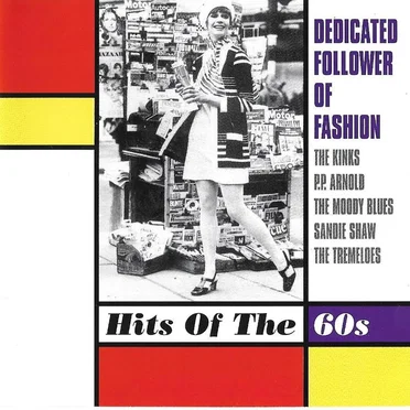 Dedicated Follower of Fashion: Hits of the 60s by Various Artists - album cover