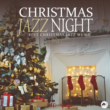 Christmas Jazz Night 2021 (Best X-Mas Jazz Music) by Various Artists - album cover