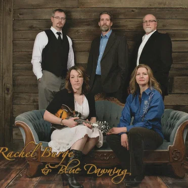 Rachel Burge & Blue Dawning by Rachel Burge & Blue Dawning - album cover