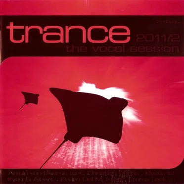 Trance: The Vocal Session 2011/2 by Various Artists - album cover