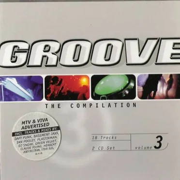 Groove: The Compilation Volume 3 by Various Artists - album cover