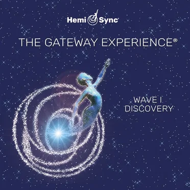 The Gateway Experience Series: Wave I: Discovery by The Monroe Institute - album cover