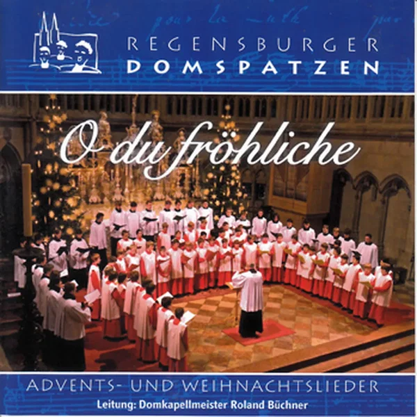 O du fröhliche: Advents- und Weihnachtslieder