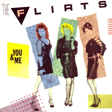 You & Me by The Flirts - album cover