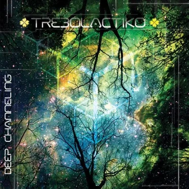 Deep Channeling by Trebolactiko - album cover