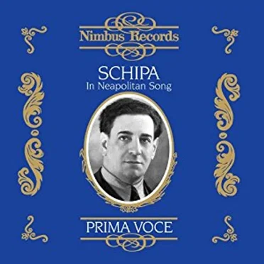 Schipa in Neapolitan Song: Prima voce