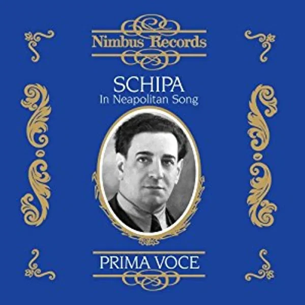 Schipa in Neapolitan Song: Prima voce