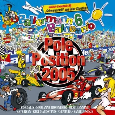 Ballermann 6 Balneario: Pole Position 2005 by Various Artists - album cover
