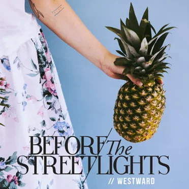 Westward by Before the Streetlights - album cover
