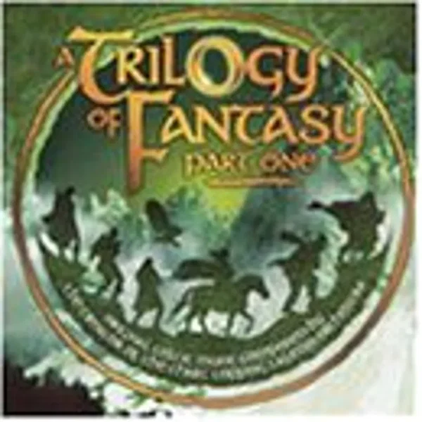 Trilogy of Fantasy, Pt. 1