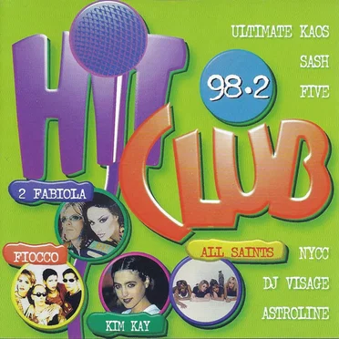 Hit Club 98.2 by Various Artists - album cover