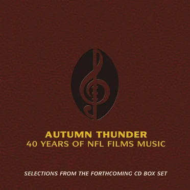 Selections from Autumn Thunder: 40 Years of NFL Films by Various Artists - album cover