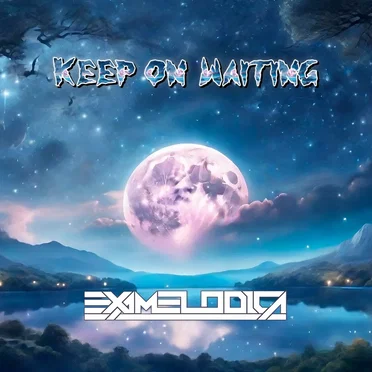 Keep on Waiting by ExaMelodica - album cover