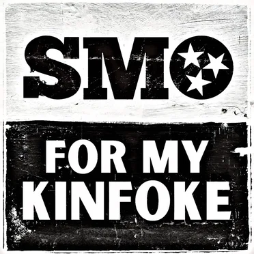 For My Kinfoke