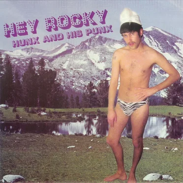 Hey Rocky by Hunx and His Punx - album cover