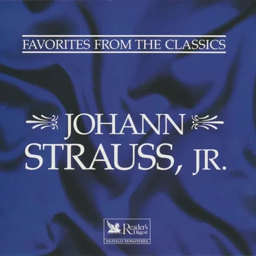 Favorites From The Classics: Johann Strauss, Jr.