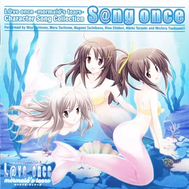 L@ve once -mermaid's tears- Character Song Collection by Various Artists - album cover
