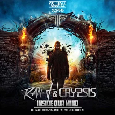 Inside Our Mind (Official Fantasy Island Festival 2013 Anthem)