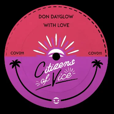 With Love by Don Dayglow - album cover