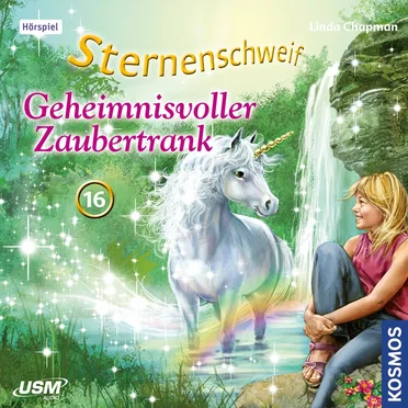 Teil 16: Geheimnisvoller Zaubertrank by Sternenschweif - album cover