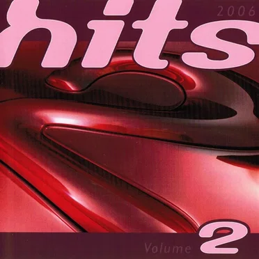 Hits 2. 2006 by Various Artists - album cover