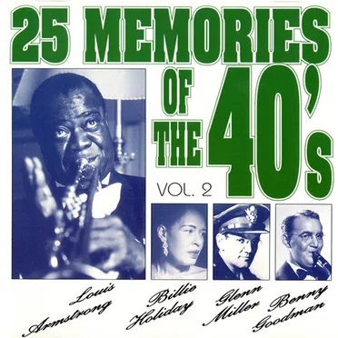 25 Memories of the 40’s, Vol. 2 by Various Artists - album cover