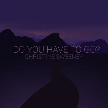 Do You Have to Go?