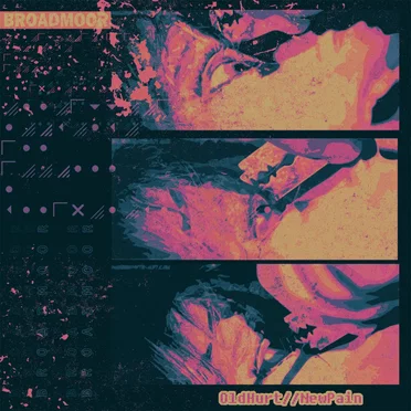 OldHurt//NewPain by Broadmoor - album cover
