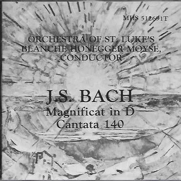 Magnificat in D major, BWV 243 / Kantate, BWV 140