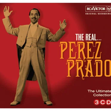 The Real... Pérez Prado