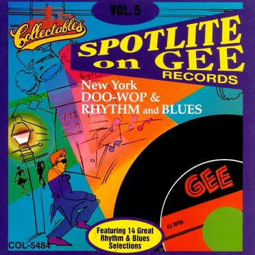 Spotlite on Gee Records, Volume 5 by Various Artists - album cover