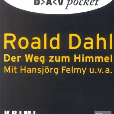 Der Weg zum Himmel by Roald Dahl - album cover