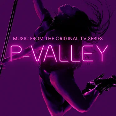 P‐Valley: Season 1 (Music from the Original TV Series) by Various Artists - album cover