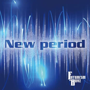 New period by FUTURISM・BOYZ - album cover