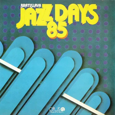 Bratislava Jazz Days 1985 by Various Artists - album cover
