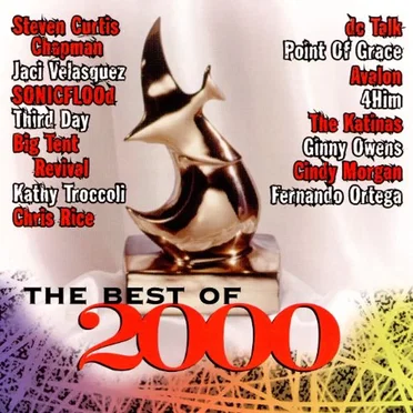 The Best Of 2000: Dove Award Nominees & Winners by Various Artists - album cover