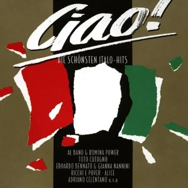 Ciao! Die schönsten Italo-Hits by Various Artists - album cover