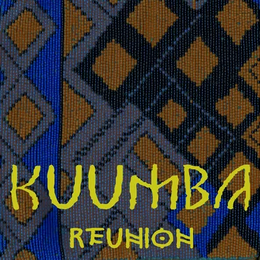 Kuumba / Reunion by Kuumba Reunion Band - album cover