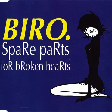 Spare Parts for Broken Hearts by Biro - album cover