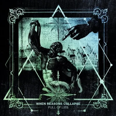 Full of Lies by When Reasons Collapse - album cover