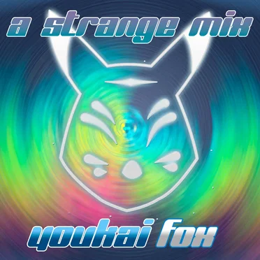 A Strange Mix by Youkaifox - album cover